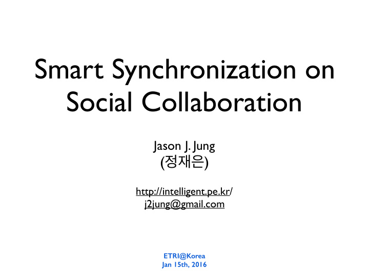 smart synchronization on social collaboration
