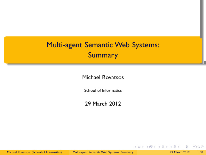 multi agent semantic web systems summary
