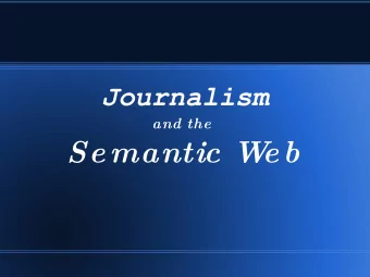 Semantic W  eb  Kurt Cagle  XML Industry Analyst  Managing Editor,  XMLToday.org  O'Reilly Media