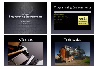 Tools integrate  Tools work together  Tools work together  Models  Specs  Code  Traces  Profiles