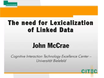 John McCrae  Cognitive Interaction Technology Excellence Center   Universitt Bielefeld  Linked