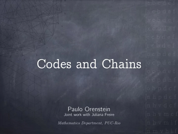 codes and chains