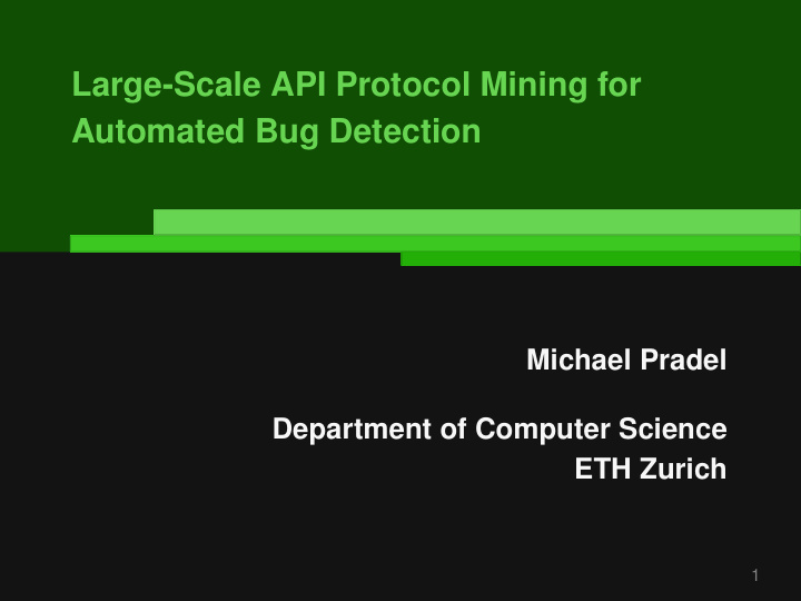 large scale api protocol mining for automated bug
