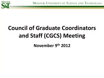 November 9 th 2012  Agenda Items  Graduate Forms Processing Resource Manual  (Sharon Matson)
