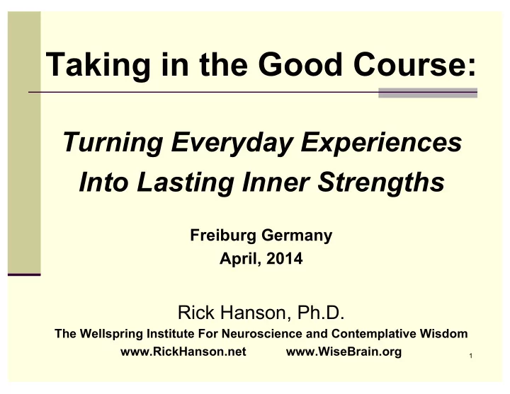 part 1 having beneficial experiences 2 introduction 3