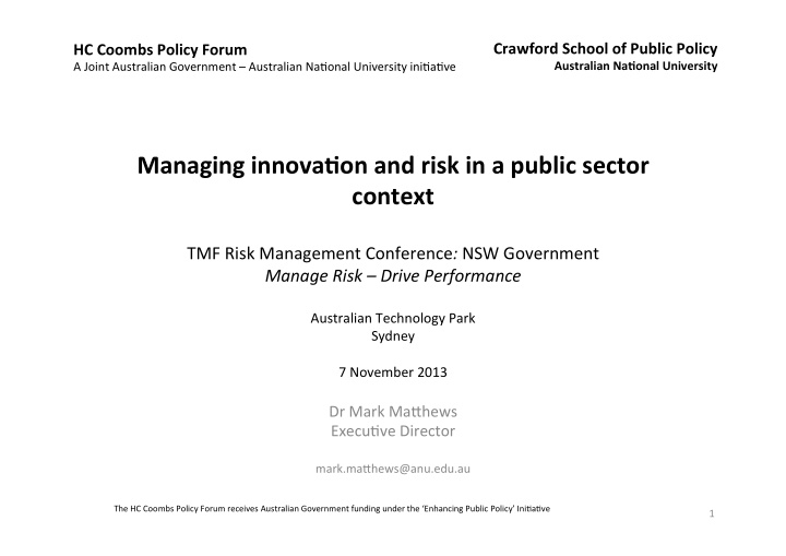 managing innova on and risk in a public sector context