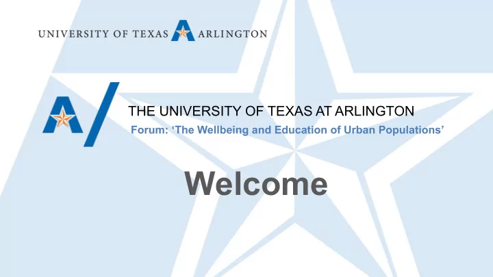 welcome forum on the wellbeing and education of urban
