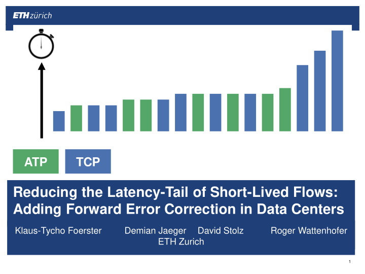 reducing the latency tail of short lived flows adding
