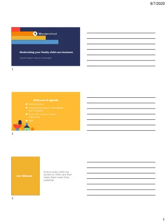 8/7/2020  Modernizing your family child care business  Using technology to meet your business goals