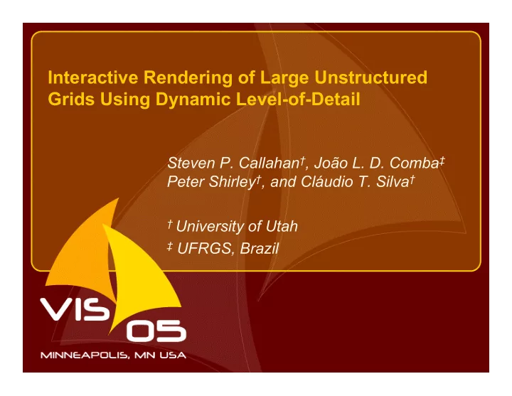interactive rendering of large unstructured grids using