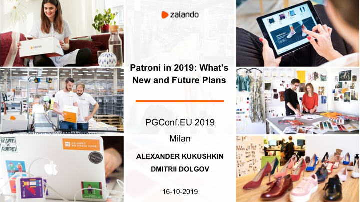 patroni in 2019 what s new and future plans pgconf eu