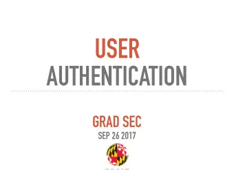 USER   AUTHENTICATION  GRAD SEC  SEP 26 2017  TODAYS PAPERS  SPEARPHISHING ATTACKS