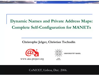 DynamicNamesandPrivateAddressMaps:  CompleteSelf ConfigurationforMANETs