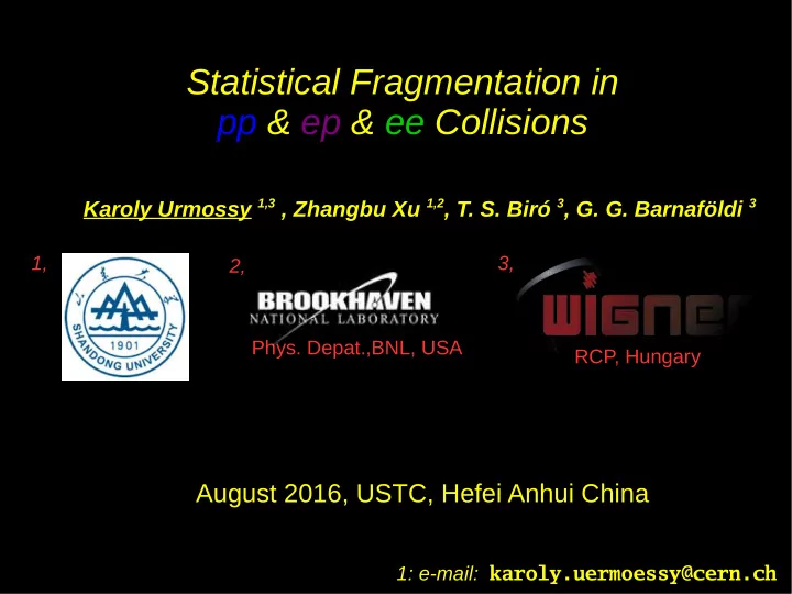 statistical fragmentation in pp ep ee collisions