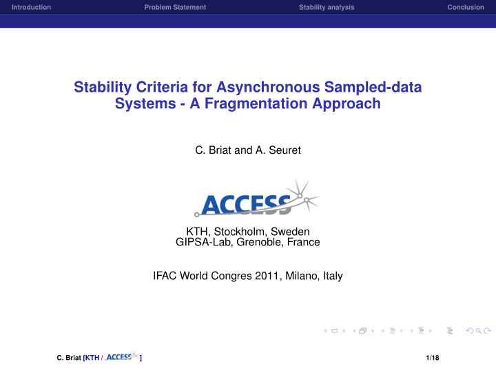 stability criteria for asynchronous sampled data systems