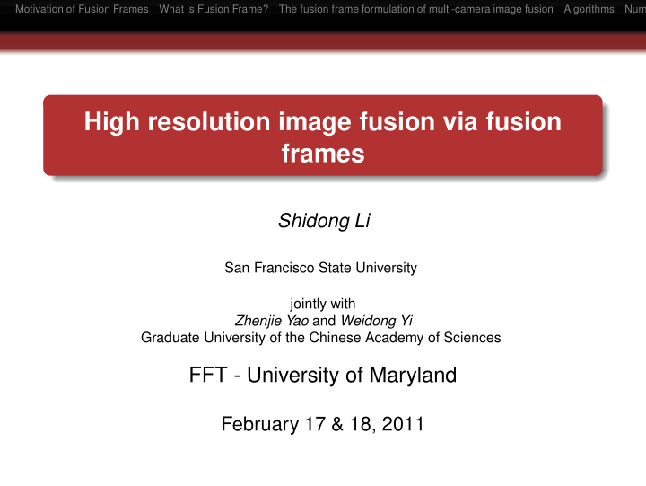 high resolution image fusion via fusion frames