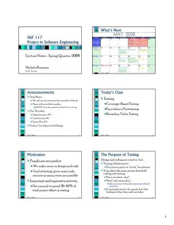 Whats Next  INF 117  Project in Software Engineering  Lecture Notes - Spring Quarter, 2008