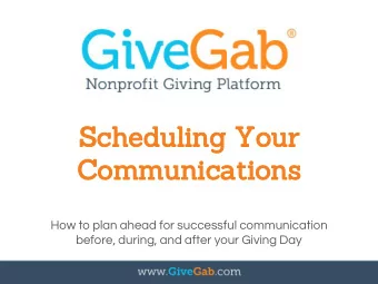 Scheduling Your  Communications  How to plan ahead for successful communication  before, during,
