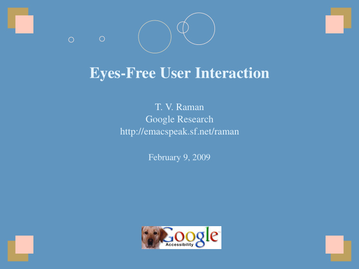 eyes free user interaction