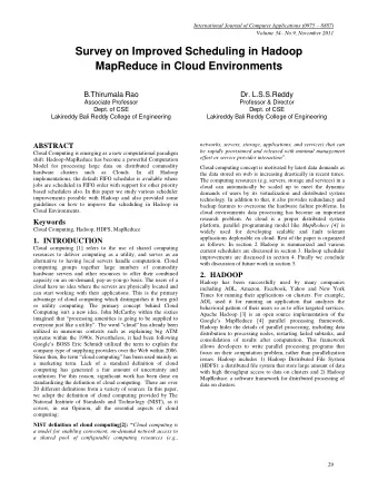 Survey on Improved Scheduling in Hadoop MapReduce in Cloud Environments  B.Thirumala Rao  Dr.