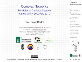 Complex Networks  Principles of Complex Systems  Basic definitions  Examples of  CSYS/MATH 300,