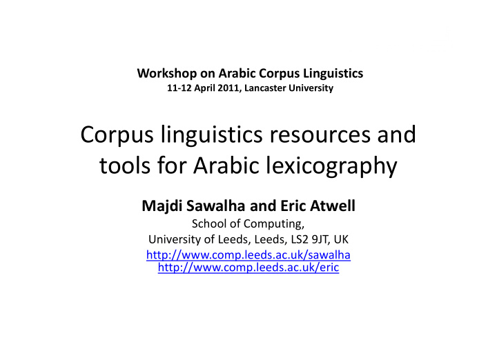 corpus linguistics resources and tools for arabic