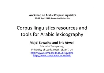 Corpus linguistics resources and  tools for Arabic lexicography  tools for Arabic lexicography