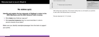 No stakes quiz:  After writing down responses: find someone sitting near you and explain your