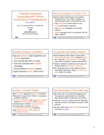Towards Automated  Computationally Faithful  Specify protocol participants as processes  following