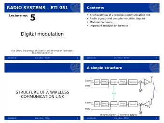 Lecture no: 5   Brief overview of a wireless communication link   Radio signals and complex