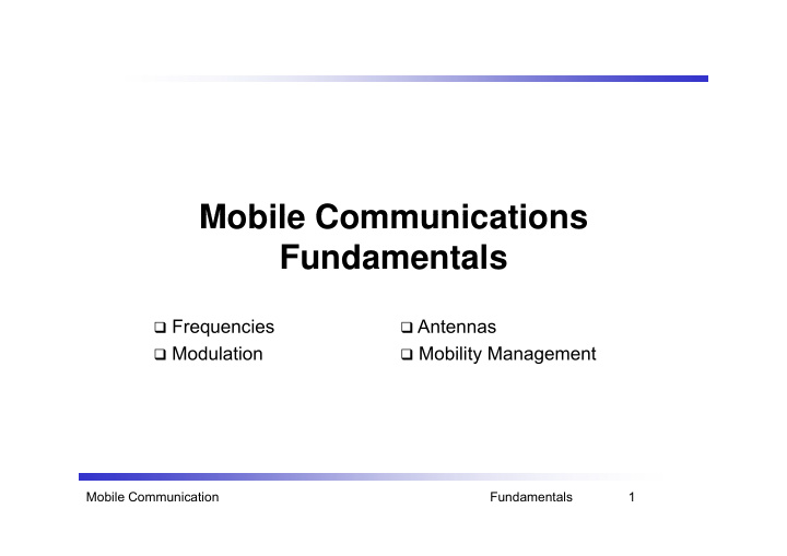 mobile communications mobile communications fundamentals