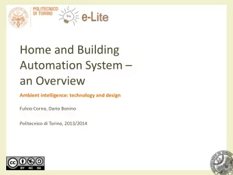Home and Building Automation System   an Overview  Ambient intelligence: technology and design
