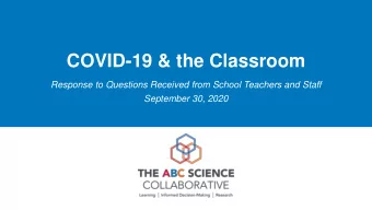 COVID-19 &amp; the Classroom  Response to Questions Received from School Teachers and Staff