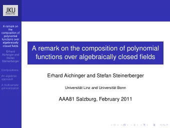 A remark on the composition of polynomial  Erhard  Aichinger and  functions over algebraically