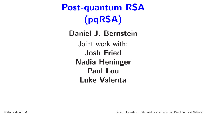post quantum rsa pqrsa