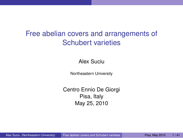 free abelian covers and arrangements of schubert varieties