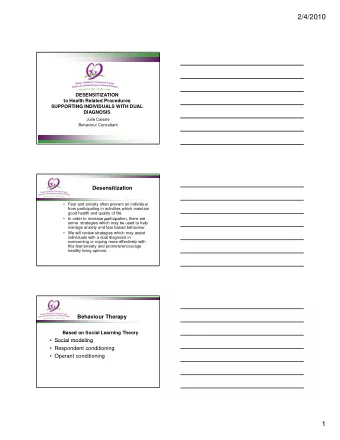 2/4/2010  DESENSITIZATION  to Health Related Procedures  SUPPORTING INDIVIDUALS WITH DUAL