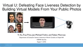 Virtual U: Defeating Face Liveness Detection by  Building Virtual Models From Your Public Photos