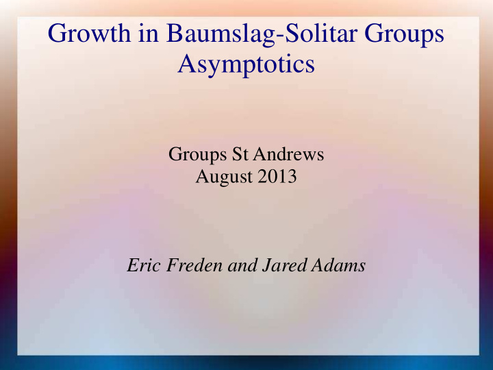 growth in baumslag solitar groups asymptotics