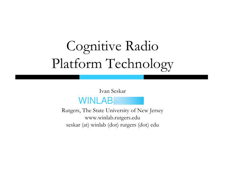 cognitive radio platform technology