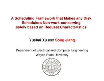 A Scheduling Framework that Makes any Disk  Schedulers Non-work-conserving  solely based on Request