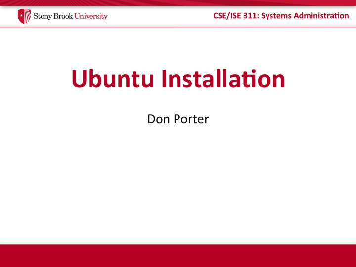 ubuntu installa5on