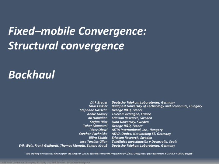 fixed mobile convergence structural convergence backhaul