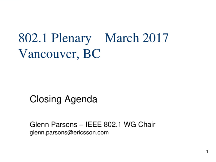 802 1 plenary march 2017 vancouver bc