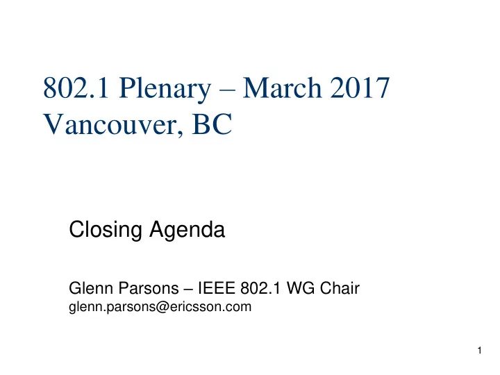 802 1 plenary march 2017 vancouver bc