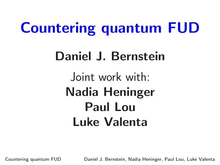 countering quantum fud