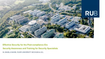 Effective Security for the Post-compliance Era  Security Awareness and Training for Security