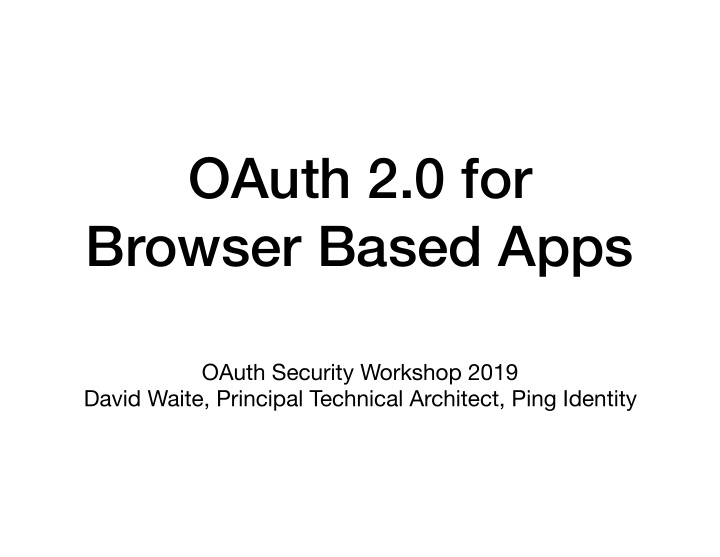 oauth 2 0 for browser based apps