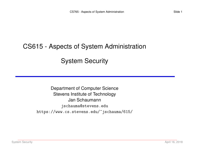 cs615 aspects of system administration system security
