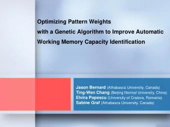 Optimizing Pattern Weights  with a Genetic Algorithm to Improve Automatic  Working Memory Capacity
